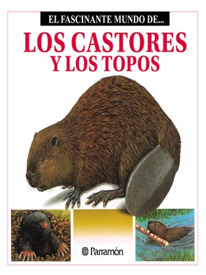 cover image of Los Castores y los topos